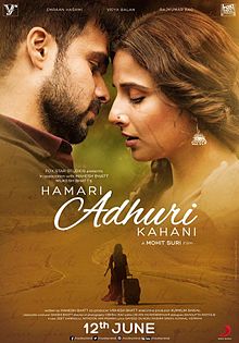 HAMARI ADHURI KAHANI trailer